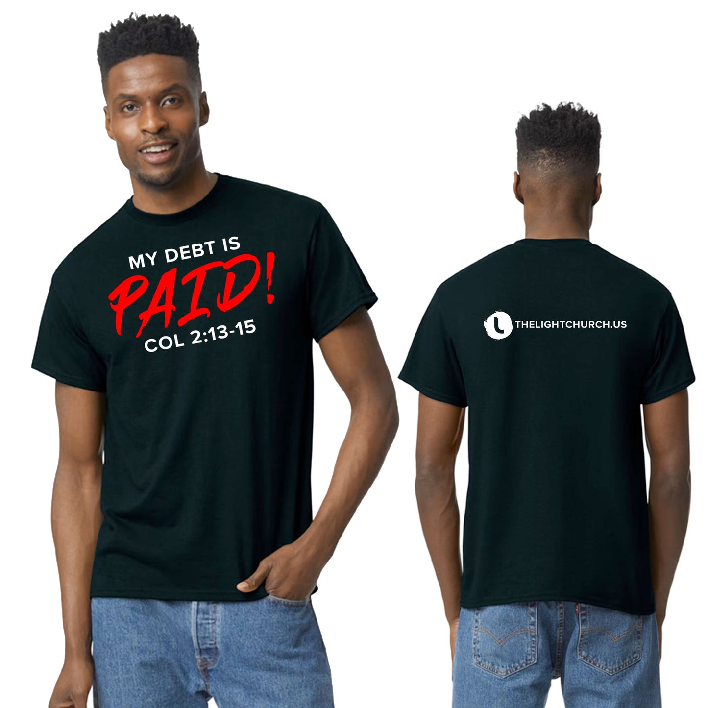 My Debt Is Paid Unisex T-Shirt